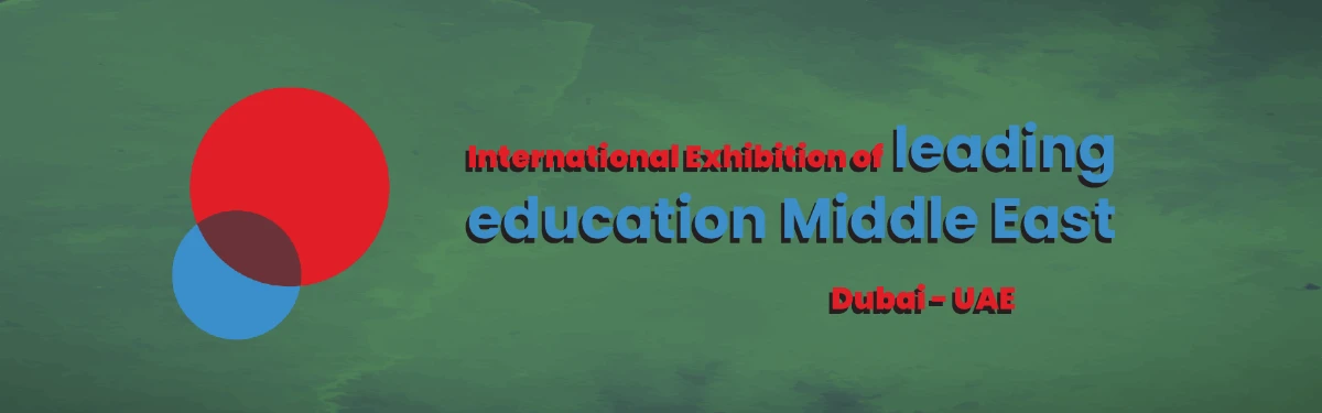 Dubai International Exhibition for Educational Equipment and Technologies